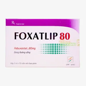 Foxatlip 80mg Febuxostat - Điều trị tăng acid uric máu mạn tính ở người bệnh gút